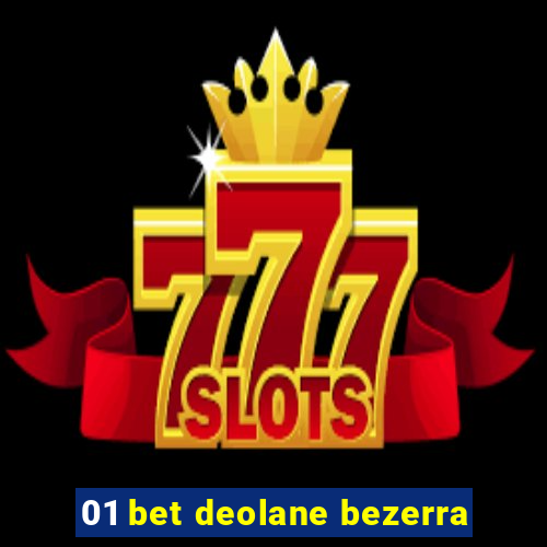 01 bet deolane bezerra